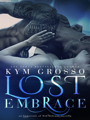 cover image of Lost Embrace (Immortals of New Orleans, Book 6.5)